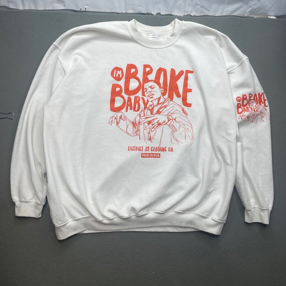 District 81 Men Sweatshirt broke baby 5XL Hip Hop Streetwear Paid In Full